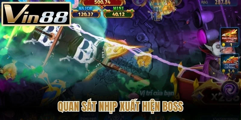 Quan sát nhịp xuất hiện BOSS