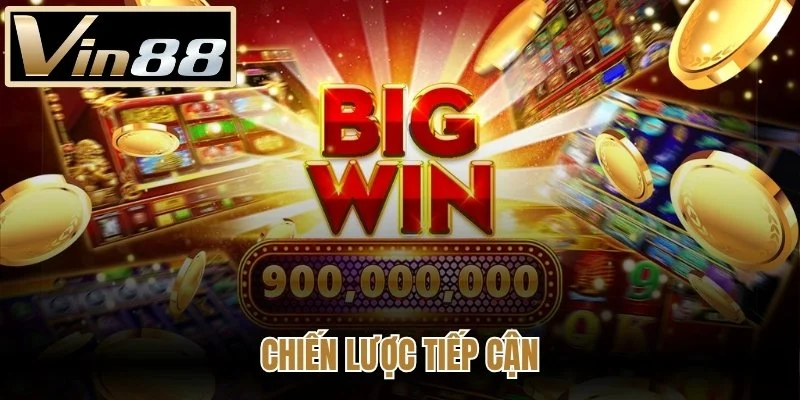 Chiến lược tiếp cận